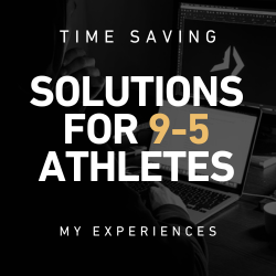 14 Time-Saving Solutions for 9-5 Working Athletes