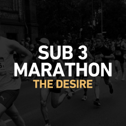 The desire behind the Sub 3 marathon